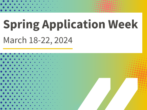 Spring Application Week